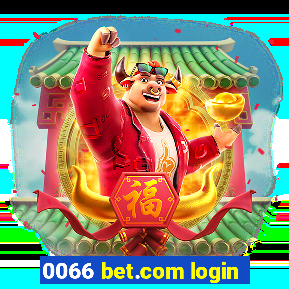 0066 bet.com login